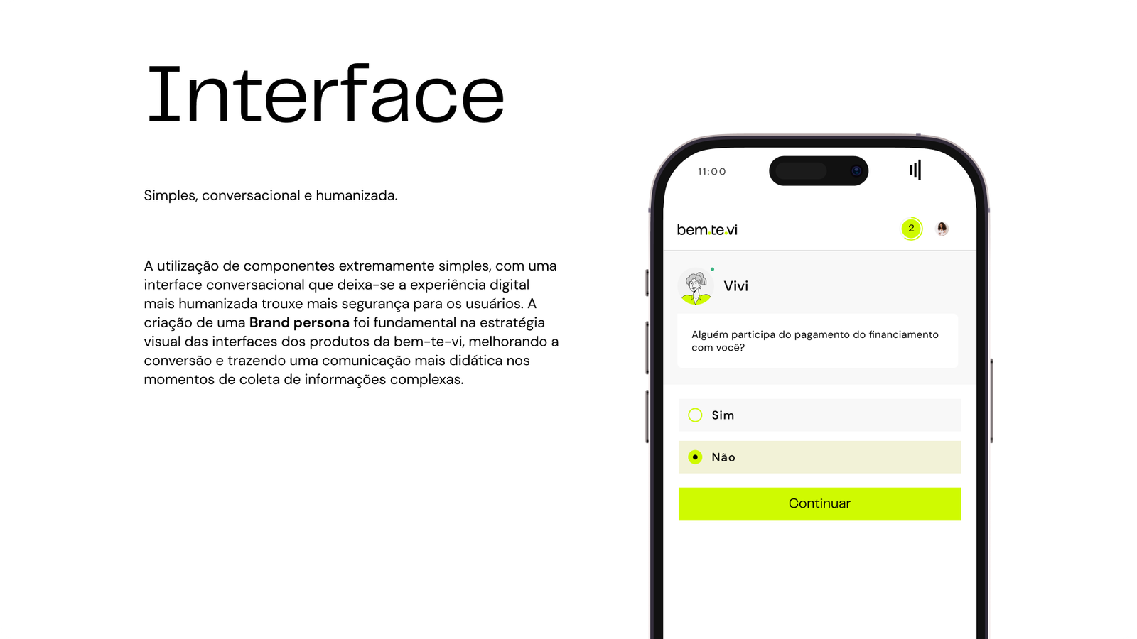 Interface conversacional da Bem-te-vi com a personagem Vivi