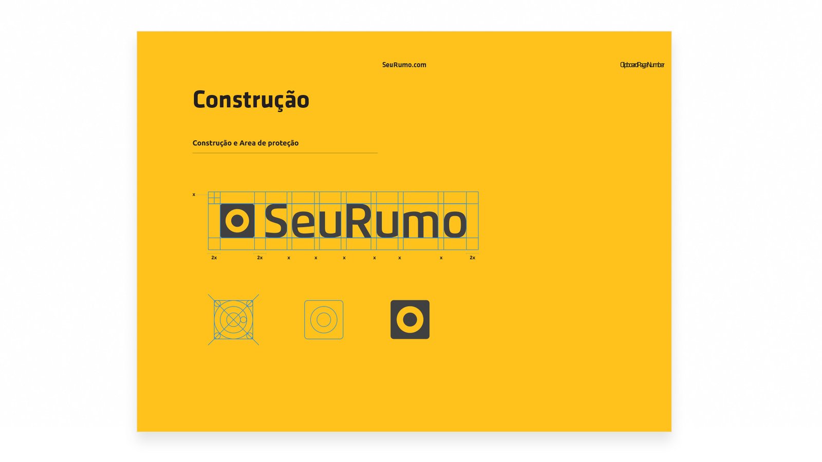 Construção e área de proteção da identidade Seu Rumo